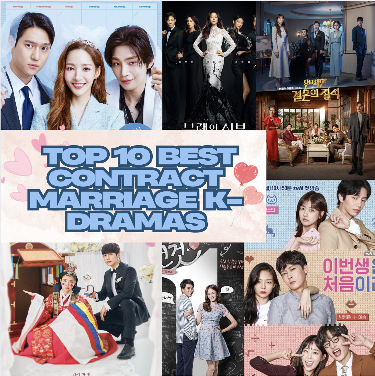 Top 10 Best Contract Marriage K-Dramas You Must Watch!