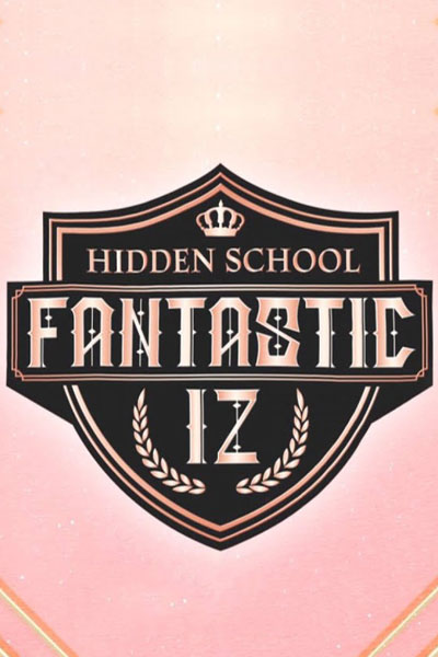 Fantastic IZ : Hidden School (2021)